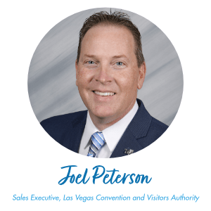 Joel Peterson, Sales Executive, Las Vegas Convention and Visitors Authority