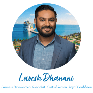 Lavesh Dhanani, Business Development Specialist, Central Region, Royal Caribbean